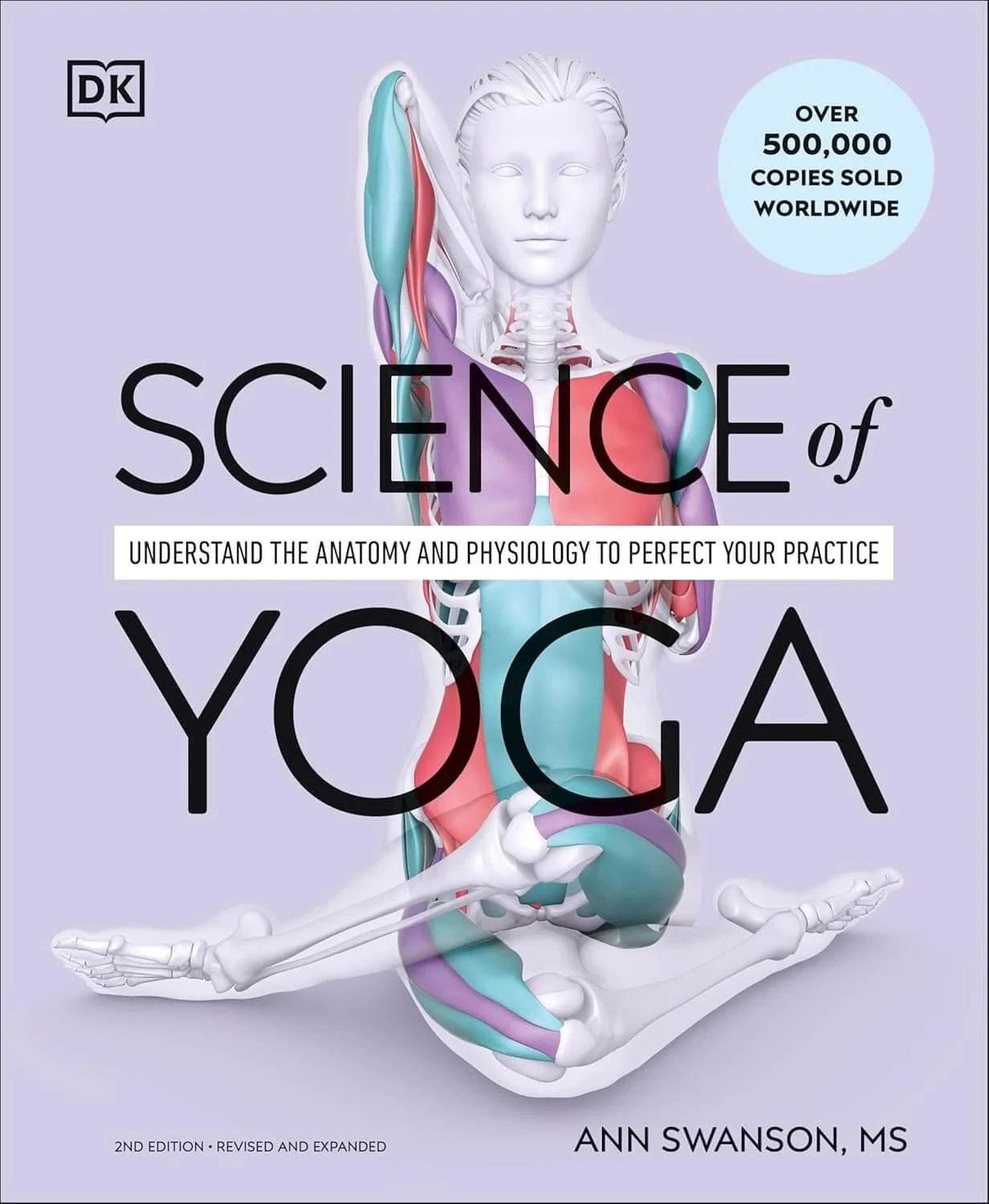 SCIENCE OF YOGA 2nd Edition by Ann Swanson — Ann Swanson Wellness